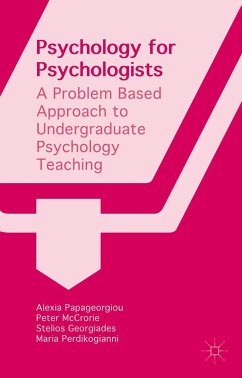 Psychology for Psychologists - Georgiades, Stelios;Papageorgiou, Alexia;Perdikogianni, Maria
