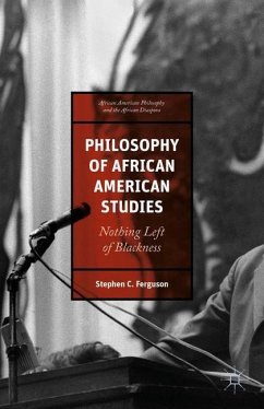 Philosophy of African American Studies - Ferguson, Stephen