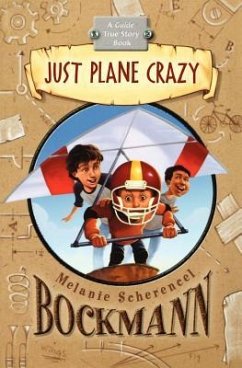 Just Plane Crazy - Bockmann, Melanie