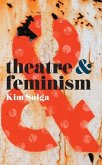 Theatre and Feminism