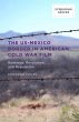 The Us-Mexico Border in American Cold... - Bild 1