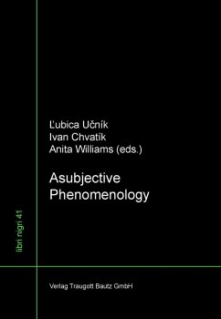 Asubjective Phenomenology (eBook, PDF)