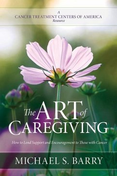 Art of Caregiving - Barry, Michael S