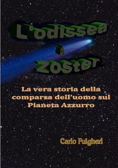 L'odissea di Zoster - Fulgheri, Carlo