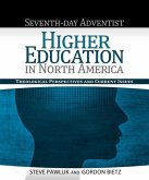 Seventh-Day Adventist Higher Education in North America: Theological Perspectives and Current Issues