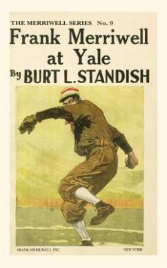 Frank Merriwell at Yale - Standish, Burt L.