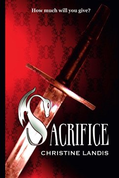 Sacrifice - Landis, Christine