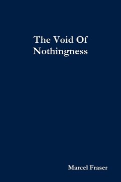 The Void Of Nothingness - Fraser, Marcel