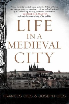 Life in a Medieval City - Gies, Frances; Gies, Joseph