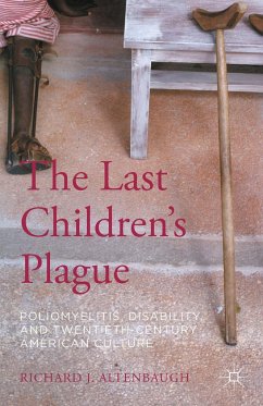 The Last Children's Plague - Altenbaugh, Richard J.