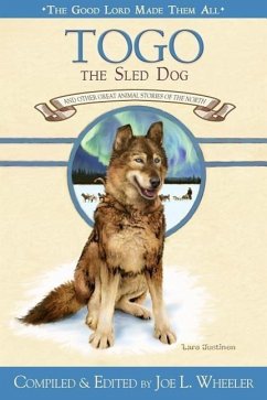 Togo, the Sled Dog - Wheeler, Joe L