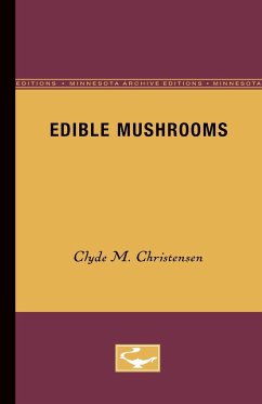 Edible Mushrooms - Christensen, Clyde M.