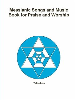 Messianic Songs and Music Book for Praise and Worship - Talmidims