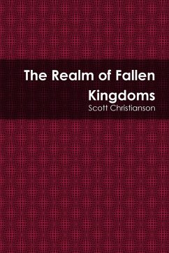 The Realm of Fallen Kingdoms - Christianson, Scott