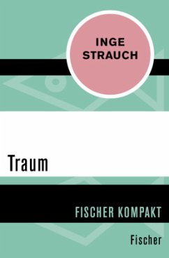 Traum - Strauch, Inge