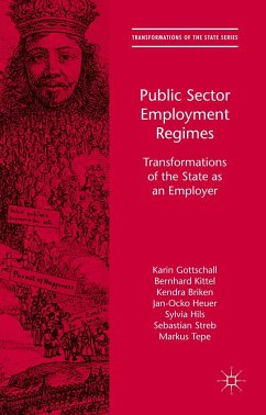 Public Sector Employment Regimes - Gottschall, Karin;Kittel, Bernhard;Briken, Kendra