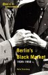 Berlin's Black Market - Bild 1