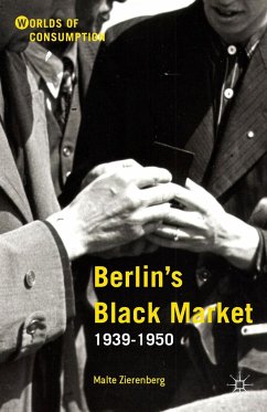 Berlin's Black Market - Zierenberg, Malte