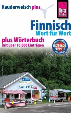 Reise Know-How Kauderwelsch plus Finnisch - Wort für Wort plus Wörterbuch - Low, Hillevi