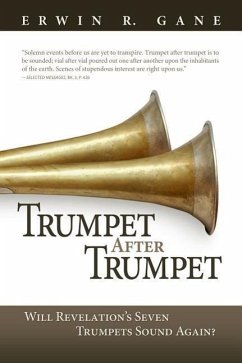 Trumpet After Trumpet - Gane, Erwin R.