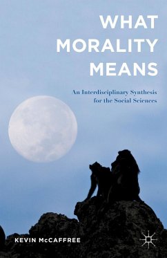 What Morality Means - McCaffree, Kevin