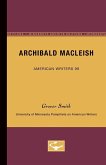Archibald MacLeish - American Writers 99