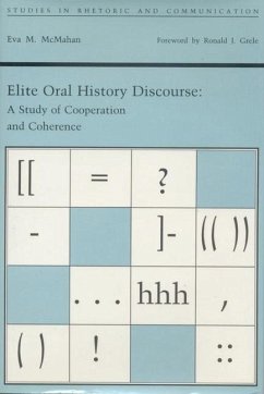 Elite Oral History Discourse - McMahan, Eva M