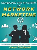 Unveiling The Mystery Of Network Marketing