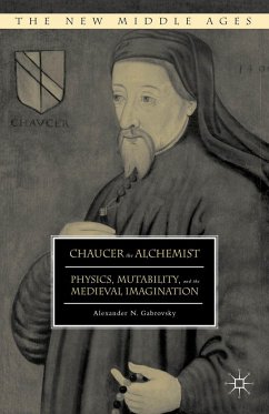 Chaucer the Alchemist - Gabrovsky, Alexander N.