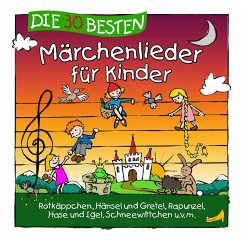 Die 30 besten Märchenlieder für Kinder - Sommerland, Simone;Glück, Karsten;Die Kita-Frösche