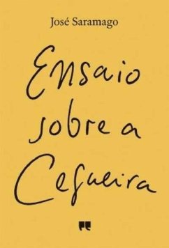 Ensaio sobre a Cegueira - Saramago, José