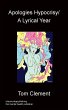 Apologies Hypocrisy / A Lyrical Year - Bild 1