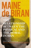 The Relationship between the Physical and the Moral in Man The Relationship between the Physical and the Moral in Man