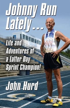 JOHNNY RUN LATELY - Hurd, John