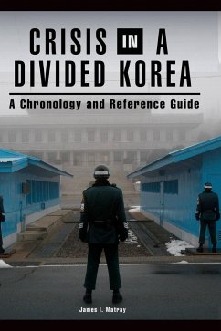 Crisis in a Divided Korea - Matray, James