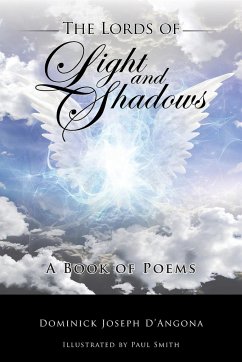 The Lords of Light And Shadows - D'Angona, Dominick Joseph