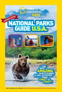 National Geographic Kids National Parks Guide USA Centennial Edition - National Geographic Kids