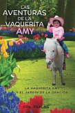 Las Aventuras de la Vaquerita Amy!