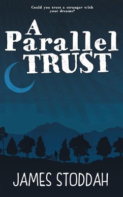 A Parallel Trust - Stoddah, James