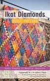 Ikat Diamonds Quilt Pattern: Finished Quilt: 65&quote; X 70&quote; - Simple Diamond Blocks Get Dressed Up with Spiky Pieced Sashing