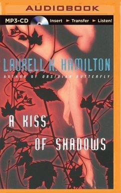 A Kiss of Shadows - Hamilton, Laurell K.