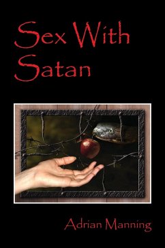 Sex With Satan - Manning, Adrian