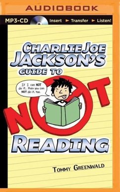 Charlie Joe Jackson's Guide to Not Reading - Greenwald, Tommy