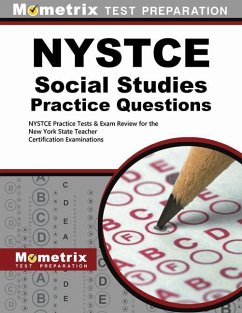 Nystce Social Studies Practice Questions: Nystce Practice Tests and Exam Review for the New York State Teacher Certification Examinations - Herausgeber: Nystce Exam Secrets Test Prep