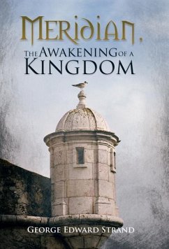 Meridian, The Awakening of a Kingdom - Strand, George Edward