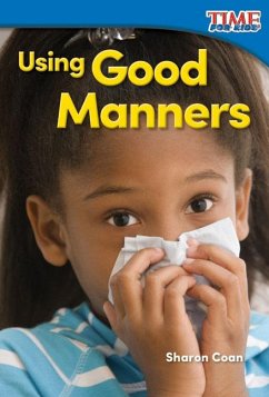 Using Good Manners - Coan, Sharon