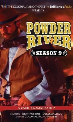 Powder River, Season Nine: A Radio Dramatization - Robbins, Jerry