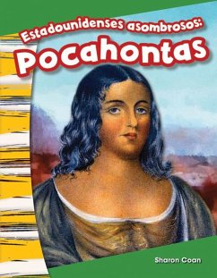 Estadounidenses Asombrosos: Pocahontas - Coan, Sharon