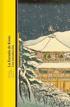 La escuela de Kioto : una introducción - Carter, Robert E.