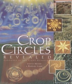 Crop Circles Revealed - Moore, Judith